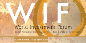 The World Investment Forum 2008 Review
