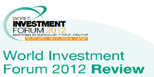 The World Investment Forum 2012 Review