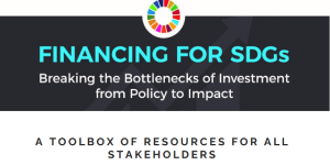 Financing for SDGs "A Toolbox of Resources for all Stakesholders"